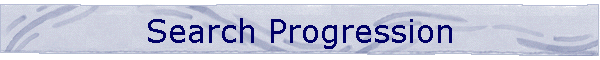 Search Progression